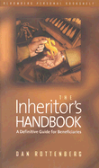 Inheritor's Handbook: A Definitive Guide for Beneficiaries