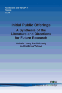 Initial Public Offerings: A Synthesis of the Literature and Directions for Future Research