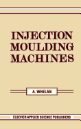 Injection Moulding Machines