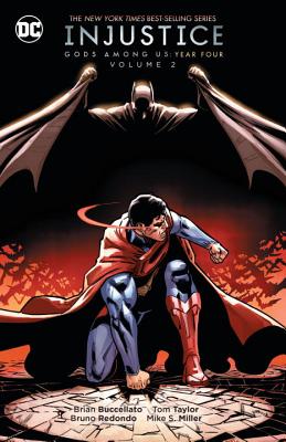 Injustice: Gods Among Us: Year Four, Volume 2 - Buccellato, Brian