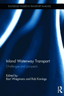 Inland Waterway Transport: Challenges and prospects