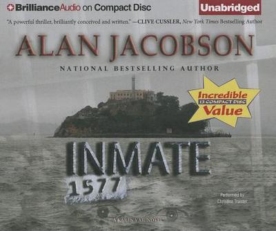 Inmate 1577 - Jacobson, Alan, and Traister, Christina (Read by)