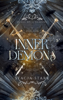 Inner Demons: A Paranormal Urban Fantasy Romance - Stark, Stacia