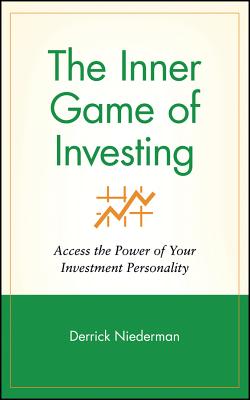 Inner Game of Investing C - Niederman, Derrick