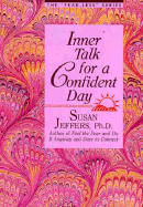 Inner Talk for a Confident Day - Jeffers, Susan, PH.D