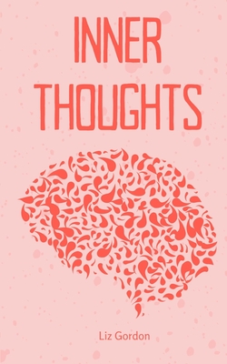 Inner Thoughts - Gordon, Liz