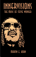 Innervisions: The Music of Stevie Wonder