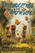 Innocence and Wonder: Wee Three