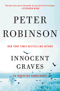 Innocent Graves: An Inspector Banks Novel