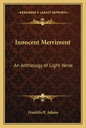 Innocent Merriment: An Anthology of Light Verse