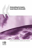 Innovating to Learn, Learning to Innovate