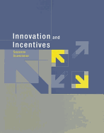 Innovation and Incentives