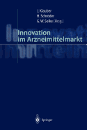 Innovation Im Arzneimittelmarkt