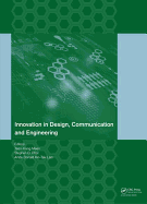 Innovation in Design, Communication and Engineering: Proceedings of the 2014 3rd International Conference on Innovation, Communication and Engineering (ICICE 2014), Guiyang, Guizhou, P.R. China, October 17-22, 2014