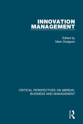 Innovation Management - Dodgson, Mark (Editor)