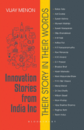 Innovation Stories from India Inc: Their Story in Their Words