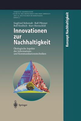 Innovationen Zur Nachhaltigkeit: ?kologische Aspekte Der Informations- Und Kommunikationstechniken - Kuom, M, and Behrendt, Siegfried, and Scharp, M