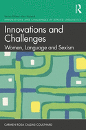 Innovations and Challenges: Women, Language and Sexism