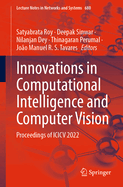 Innovations in Computational Intelligence and Computer Vision: Proceedings of ICICV 2022