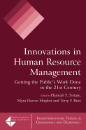 Innovations in Human Resource Management Getting the Publics Work Done in the 21st Century
