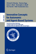 Innovative Concepts for Autonomic and Agent-Based Systems: Second International Workshop on Radical Agent Concepts, Wrac 2005, Greenbelt, MD, USA, September 20-22, 2005, Revised Papers