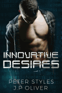 Innovative Desires: An Enemies to Lovers Billionaire Romance