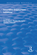 Innovative Employment Initiatives