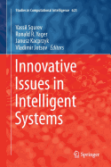 Innovative Issues in Intelligent Systems