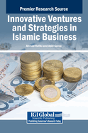 Innovative Ventures and Strategies in Islamic Business