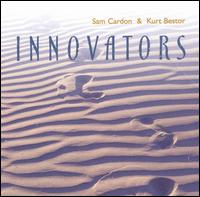 Innovators [2000] - Sam Cardon/Kurt Bestor