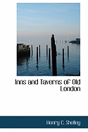 Inns and Taverns of Old London