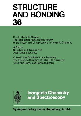 Inorganic Chemistry and Spectroscopy - Duan, Xue, and Gade, Lutz H, and Parkin, Gerard