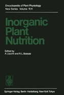 Inorganic Plant Nutrition: Inorganic Plant Nutrition