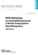 Inpro Methodology for Sustainability Assessment of Nuclear Energy Systems: Waste Management: IAEA Tecdoc No. 1901