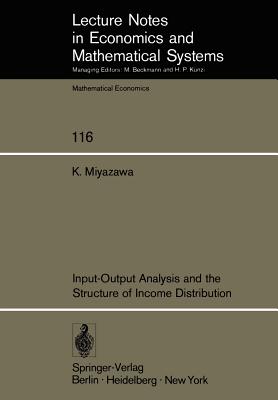 Input-Output Analysis and the Structure of Income Distribution - Miyazawa, K