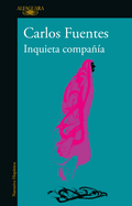 Inquieta Compa?a / Disturbing Company