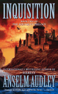 Inquisition: Book Two of the Aquasilver Trilogy - Audley, Anselm