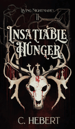 Insatiable Hunger