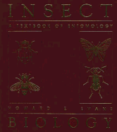 Insect Biology: A Textbook of Entomology