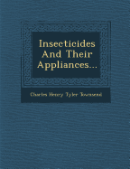 Insecticides and Their Appliances...