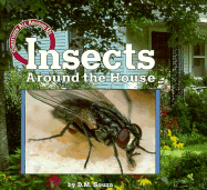 Insects Around the House - Souza, Dorothy M