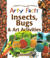 Insects, Bugs, & Art Activities