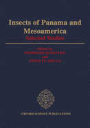 Insects of Panama and Mesoamerica: Selected Studies