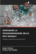 Insegnare La Programmazione Delle Reti Neurali