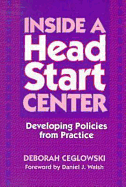 Inside a Head Start Center: Developing Policies from Practice