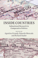Inside Countries: Subnational Research in Comparative Politics