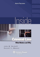 Inside Criminal Law: What Matters and Why