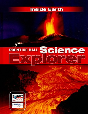 Inside Earth Prentice Hall Science Explorer Book By Carole - 