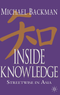Inside Knowledge: Streetwise in Asia