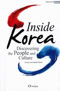 Inside Korea: Discovering the People and Culture